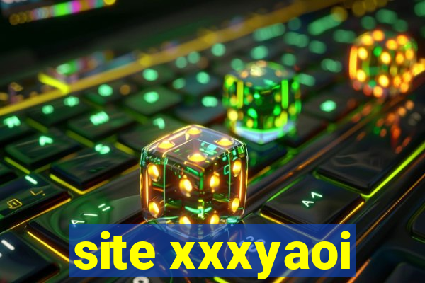 site xxxyaoi